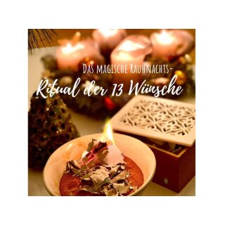 Anleitung für das Ritual der 13 Wünsche