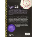 Crystal Grids - Die Kraft der Kristalle: Das Praxisbuch rund ums Arbeiten und Heilen mit Kristallen
